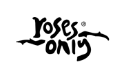 Roses Only